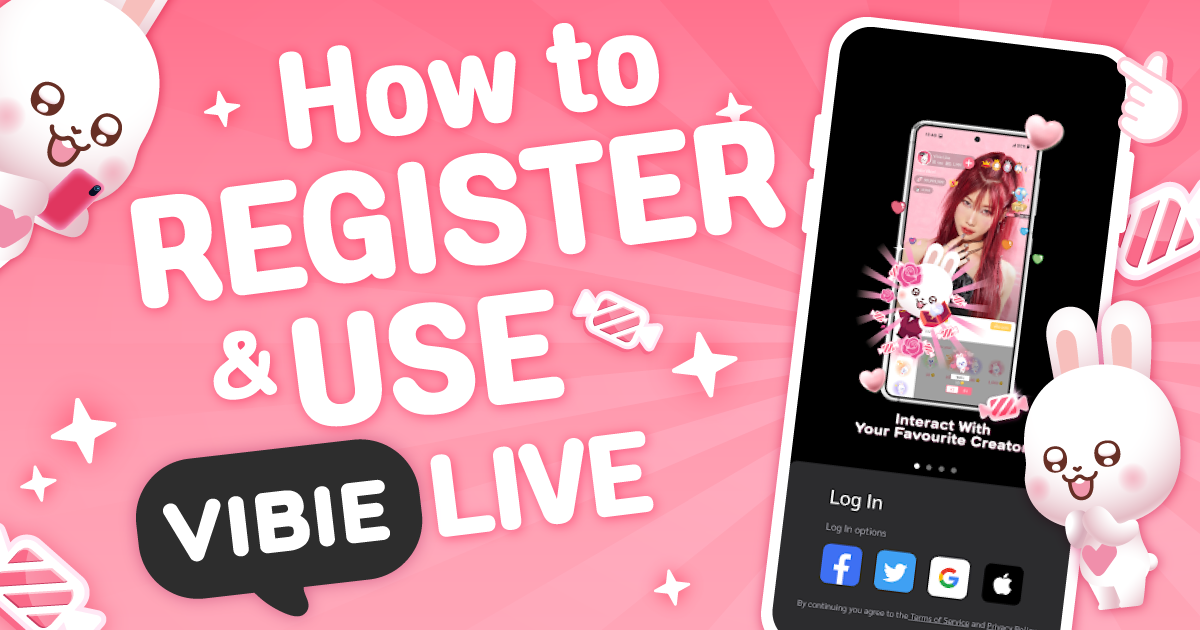 วิธีการสมัครใช้งาน VIBIE LIVE แอปไลฟ์สด เล่นสนุก แก้เหงา ไม่มีเบื่อ!